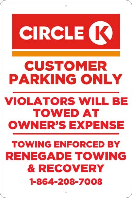 CircleK-CPT  12" x 18" Metal No Parking Sign 