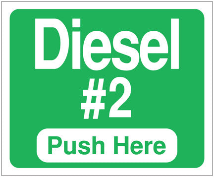 GDIESEL2-129999 Diesel #2 Push Here Octane Decal Green