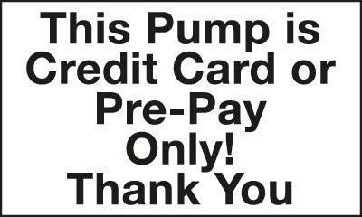 PID-028 Credit Card or Pre-Pay Only - 5" x 3"