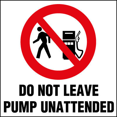 PID-051 6" x 6" Do Not Leave Pump Unattended Decal