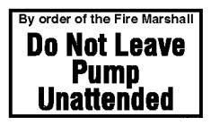 PID-1103 Do Not Leave Pump Unattended 5" x 3"