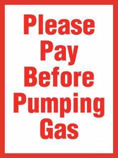 PID-1108 Please Pay Before Pumping Gas 4" x 3"