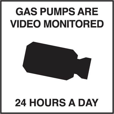 PID-1131 Gas Pumps Are Video Monitored  - 2.75" x 2.75"
