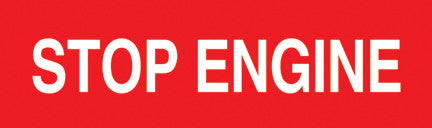 PID-317 13.5" x 4" Decal - Stop Engine