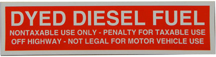 PID-320 13.5" x 4" Decal - Dyed Diesel Fuel