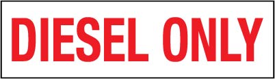 PID-DIESEL0  Diesel  Only Decal - 7" x 2"