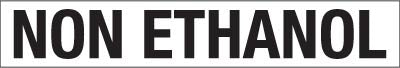 PID-NONETH424B NON ETHANOL Decal - (24" X 4")