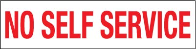 PID-NSS 12" X 3" No Self Service Decal