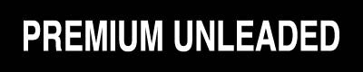 PID-PRMUNL15 5" X 1" Premium Unleaded Decal